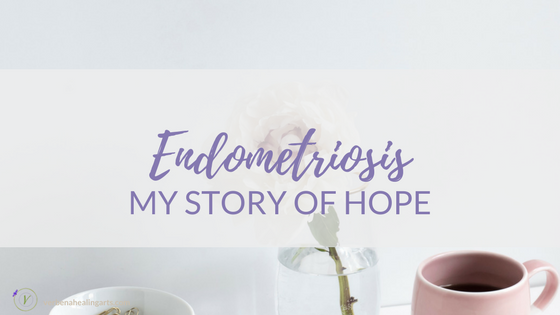 Endometriosis My Story of Hope_with free guide from Verbena HA